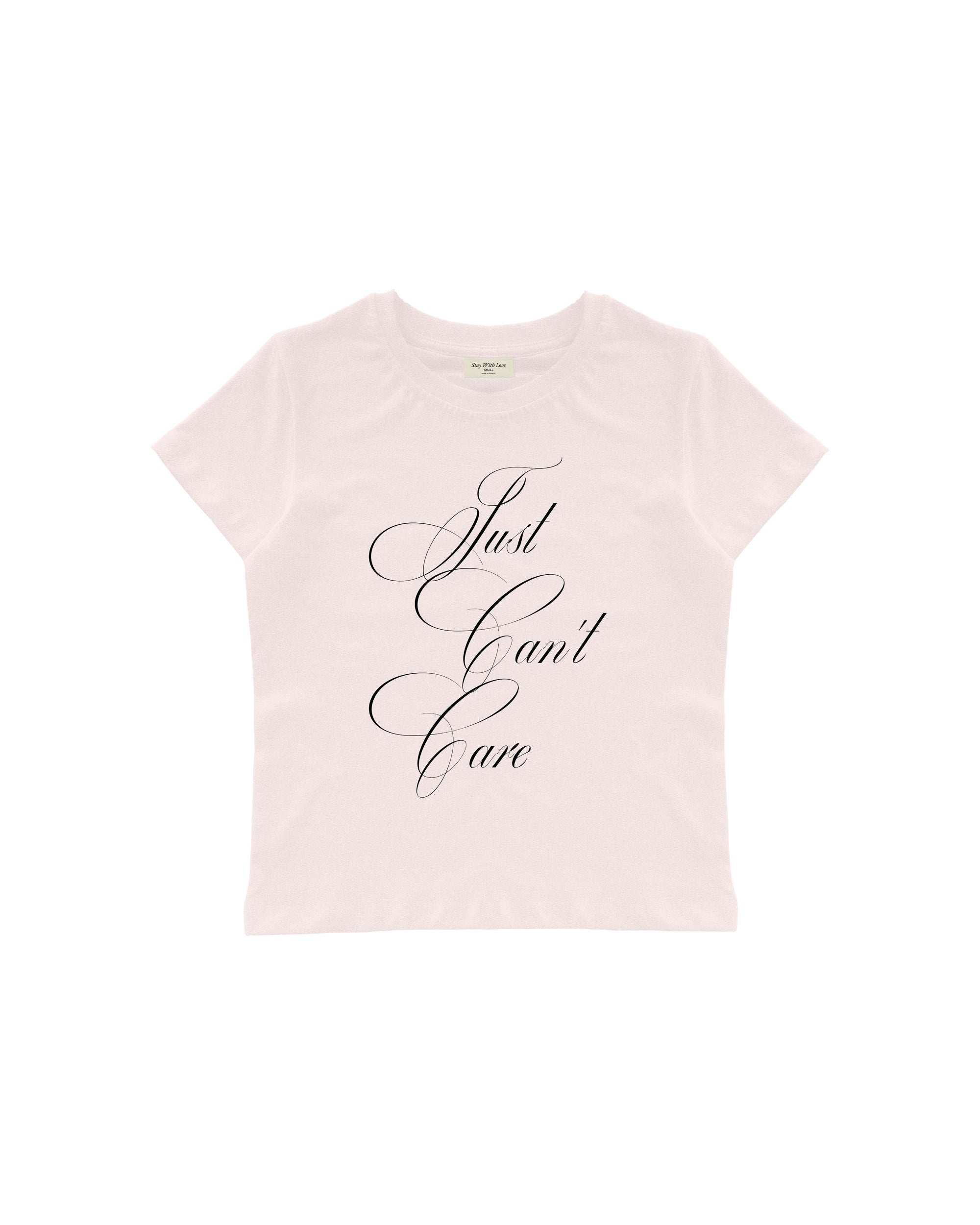 CAN'T CARE BABY TEE