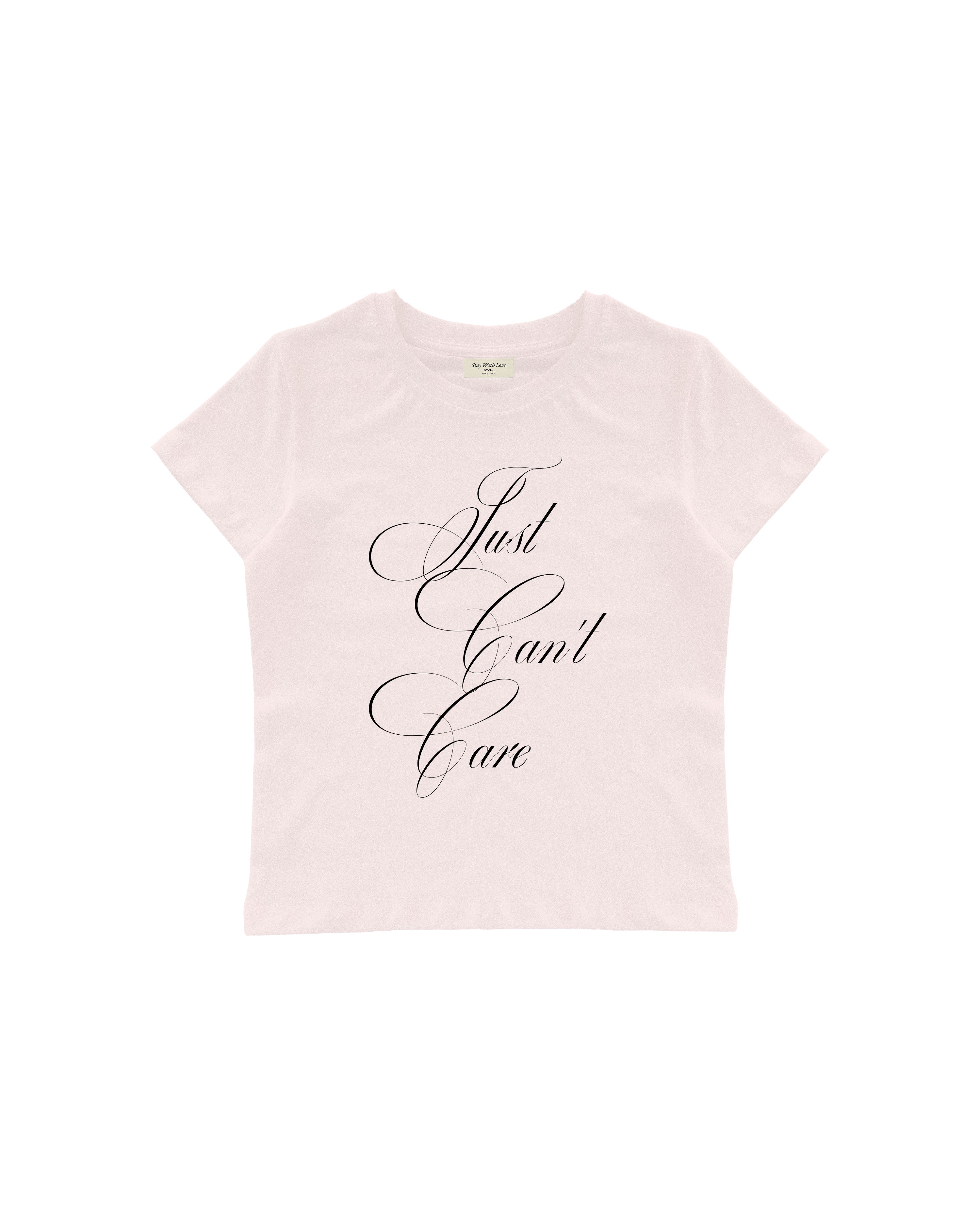 CAN'T CARE BABY TEE