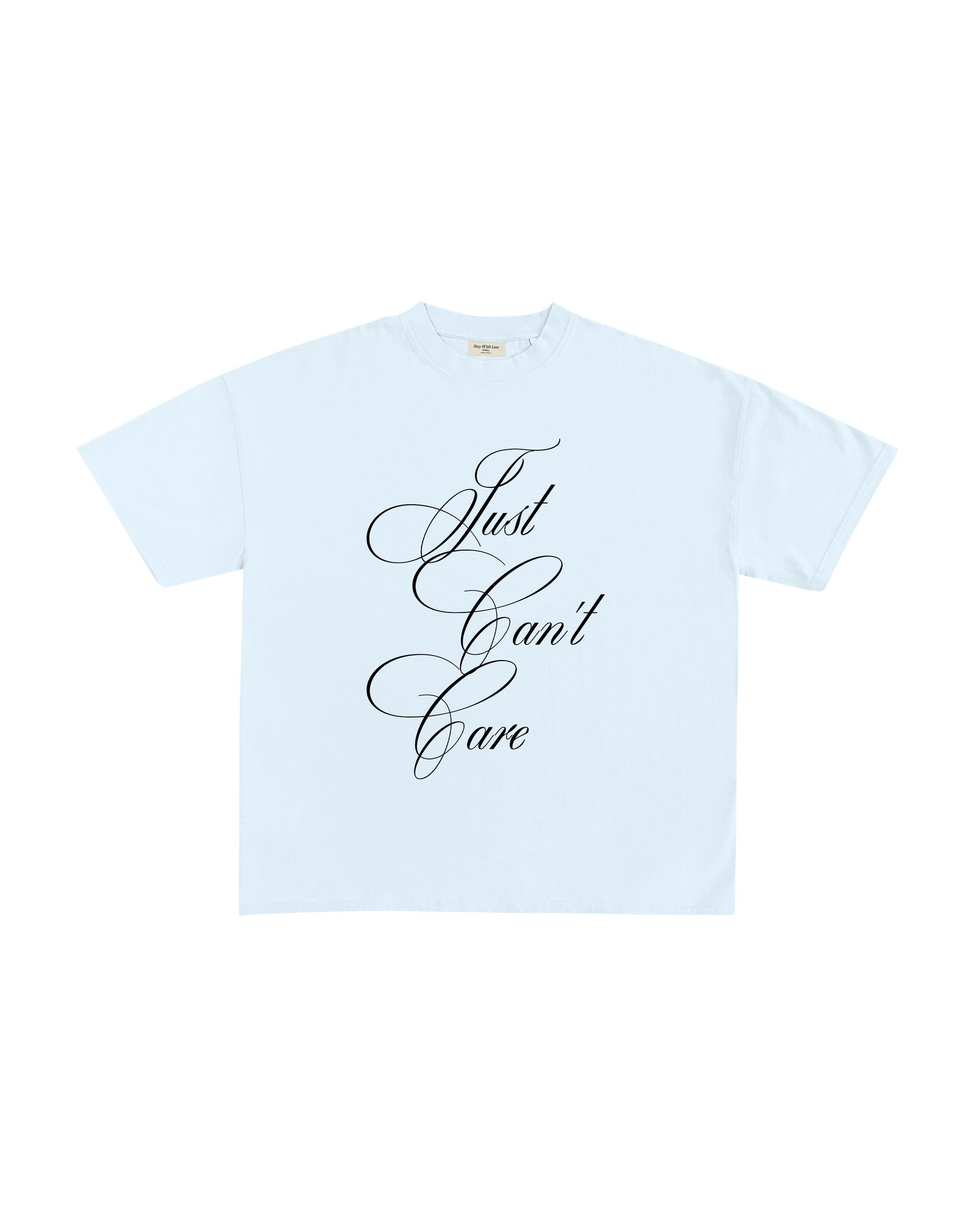 CAN'T CARE T-SHIRT