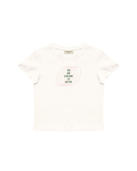 EVOLVING TO BETTER BABY TEE
