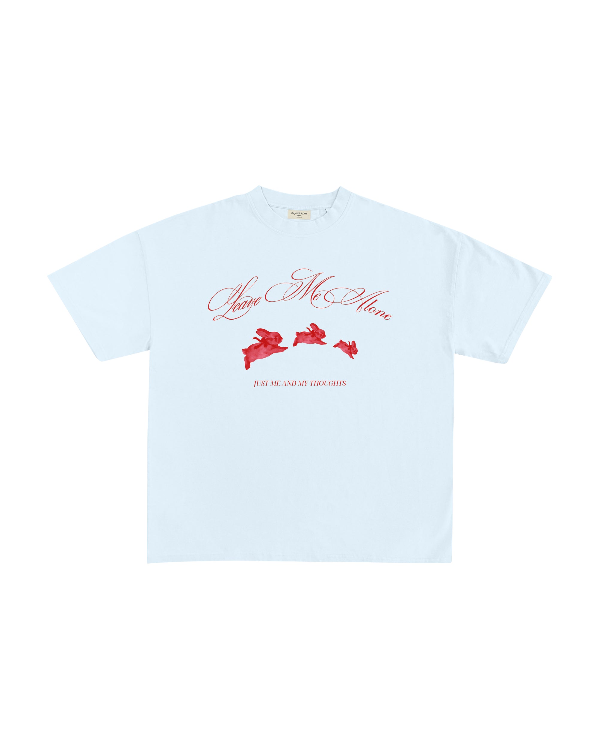 LEAVE ME ALONE T-SHIRT