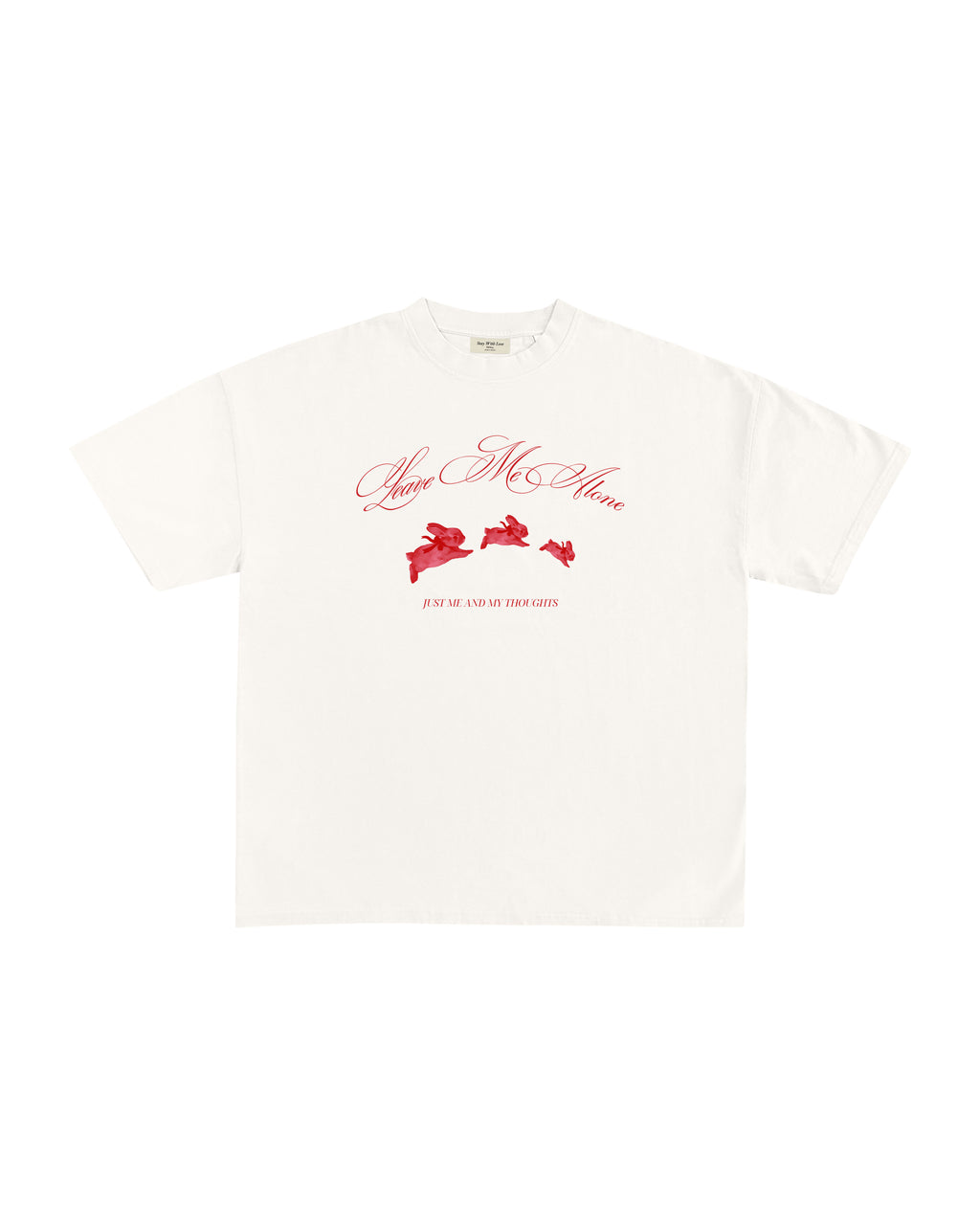 LEAVE ME ALONE T-SHIRT