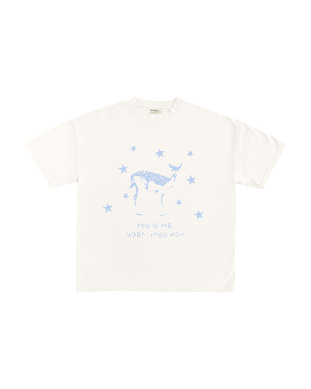 MISS YOU T-SHIRT