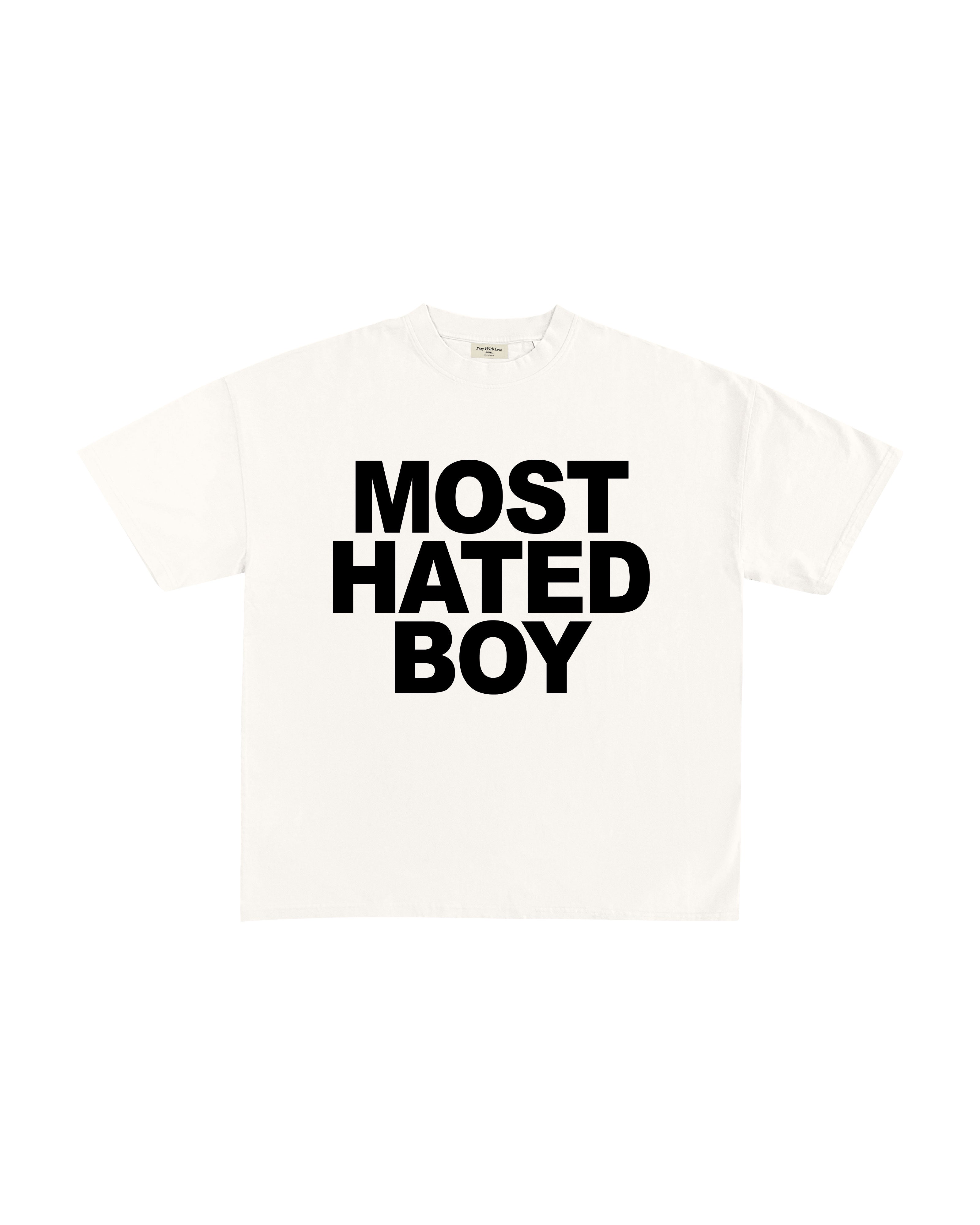 MOST HATED BOY T-SHIRT