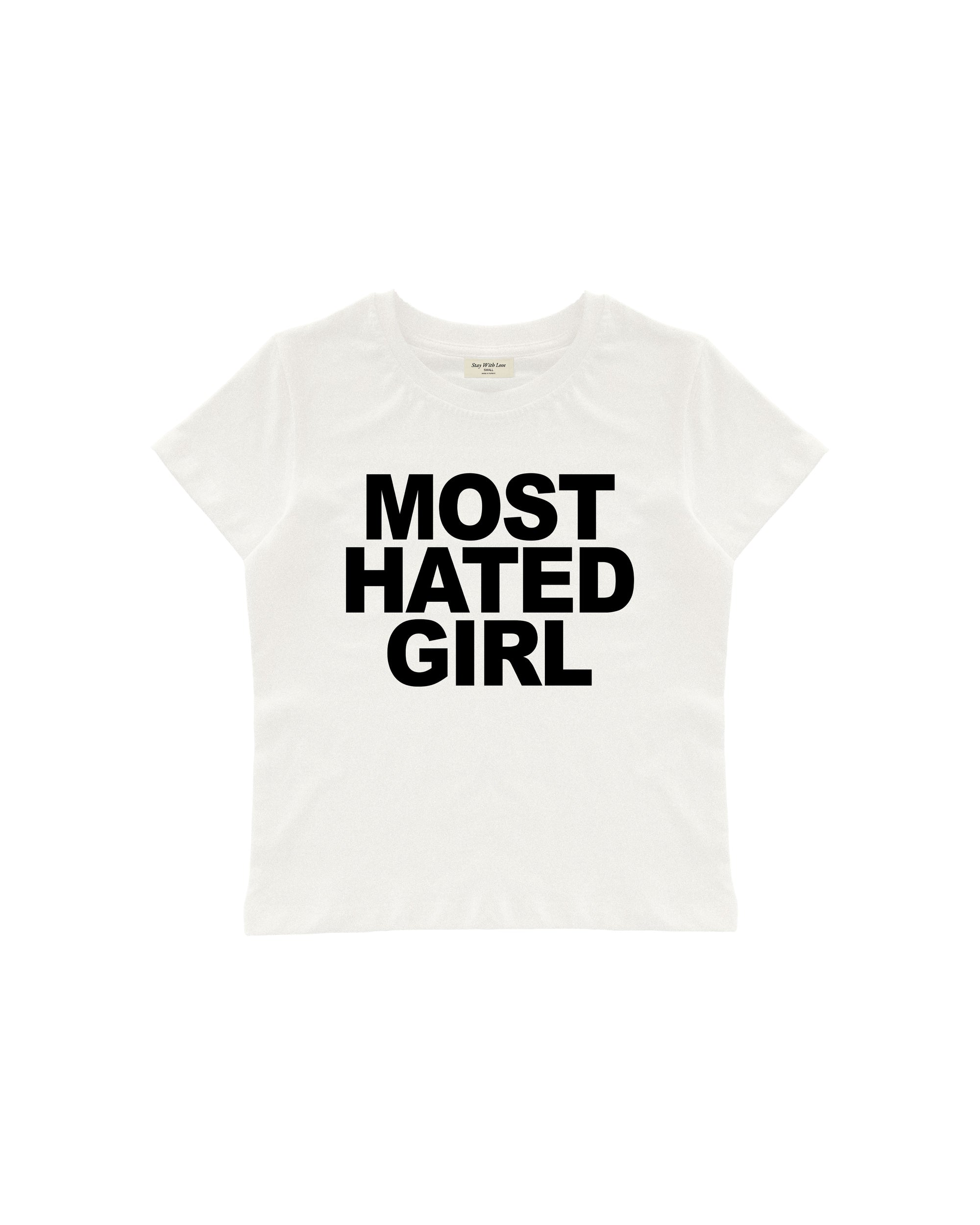 MOST HATED GIRL BABY TEE