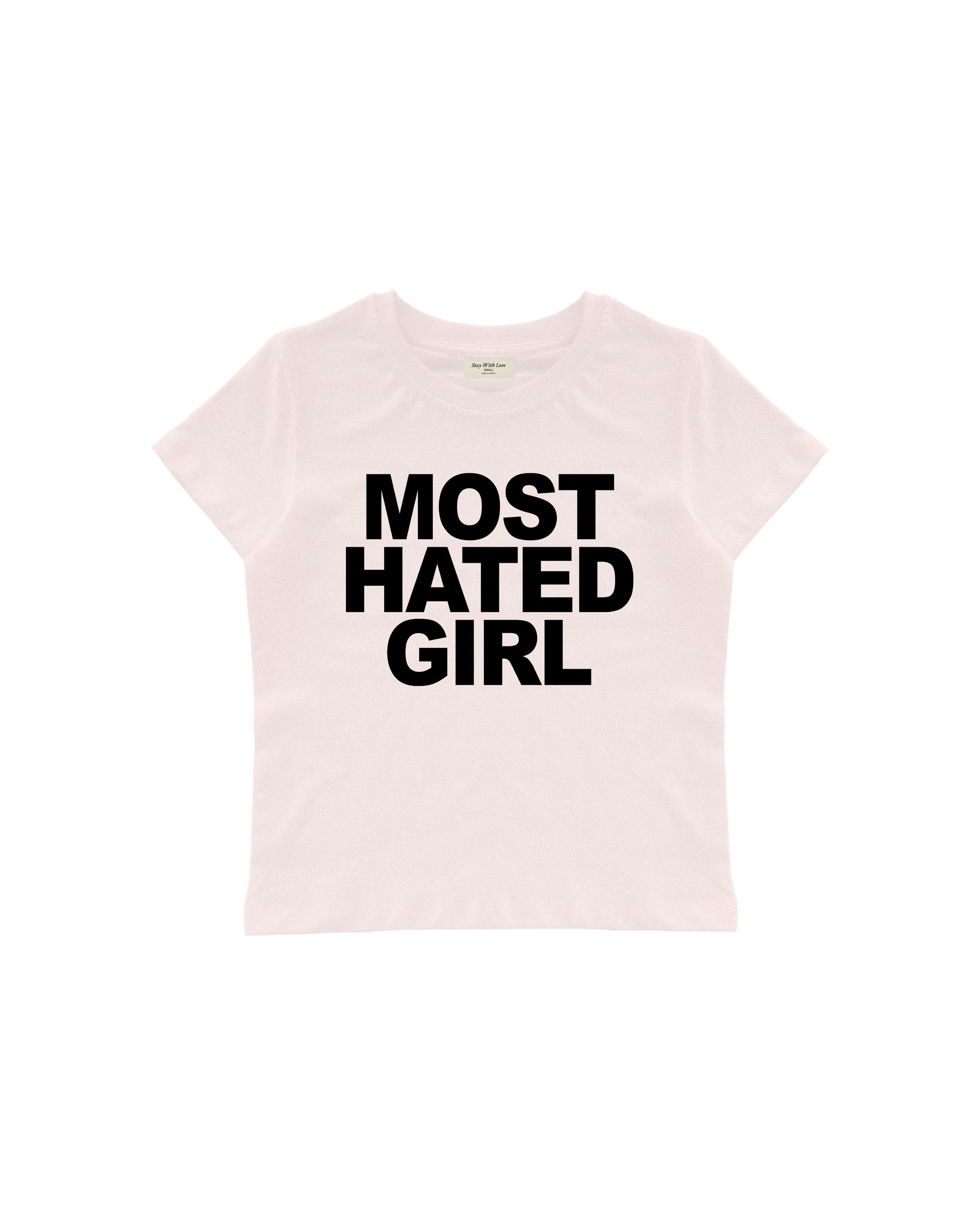 MOST HATED GIRL BABY TEE