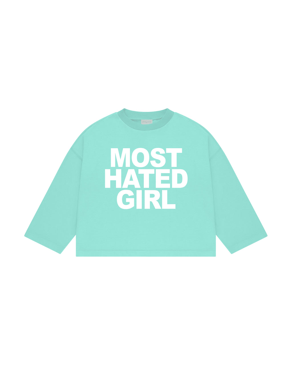 MOST HATED GIRL LONG SLEEVE T-SHIRT