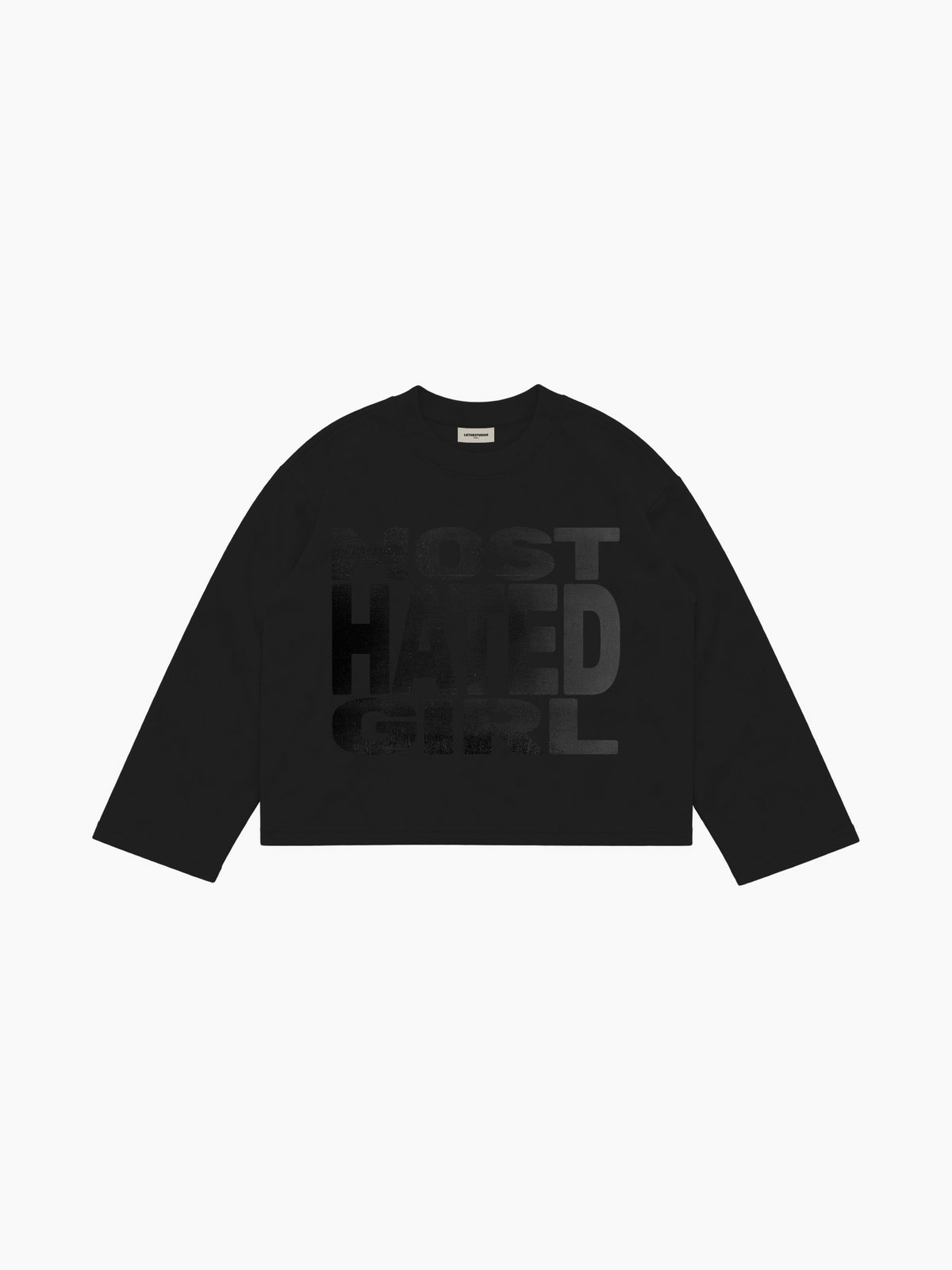 Most Hated Girl V2 Long Sleeve