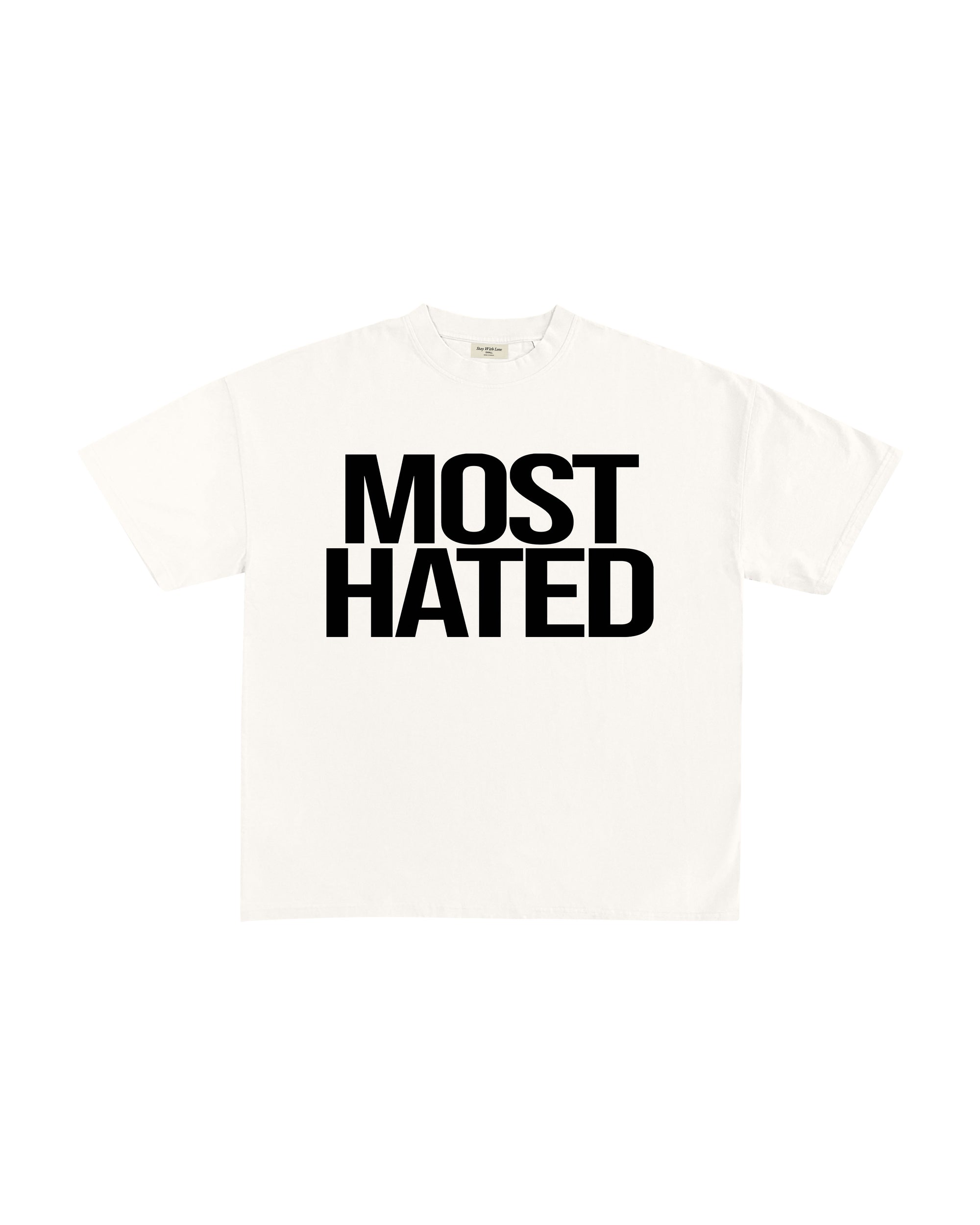 MOST HATED T-SHIRT