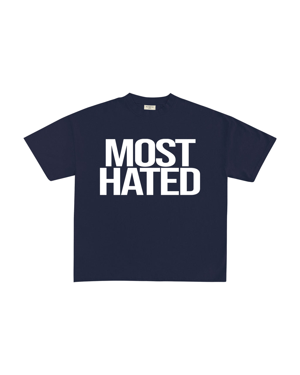 MOST HATED T-SHIRT