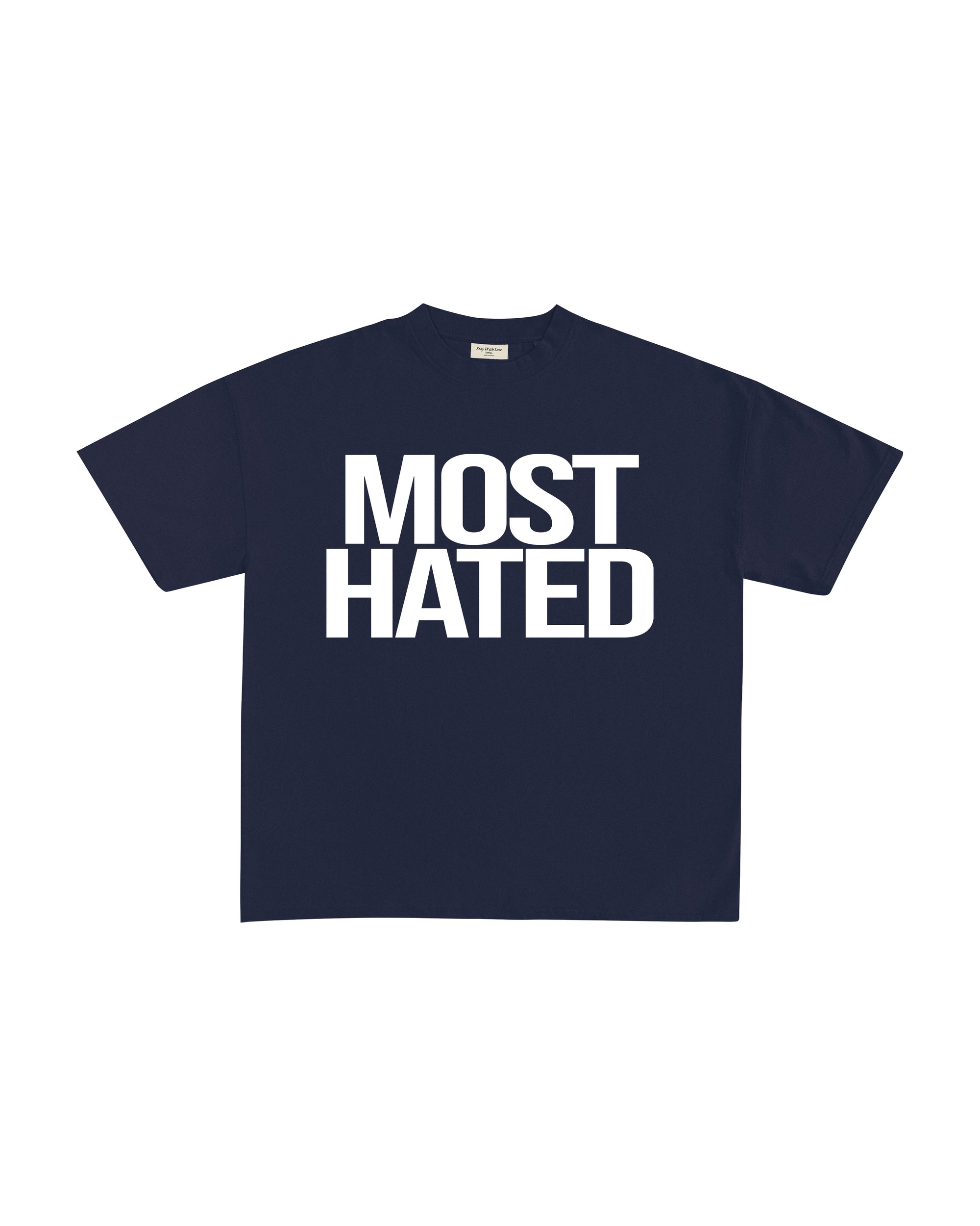 MOST HATED T-SHIRT