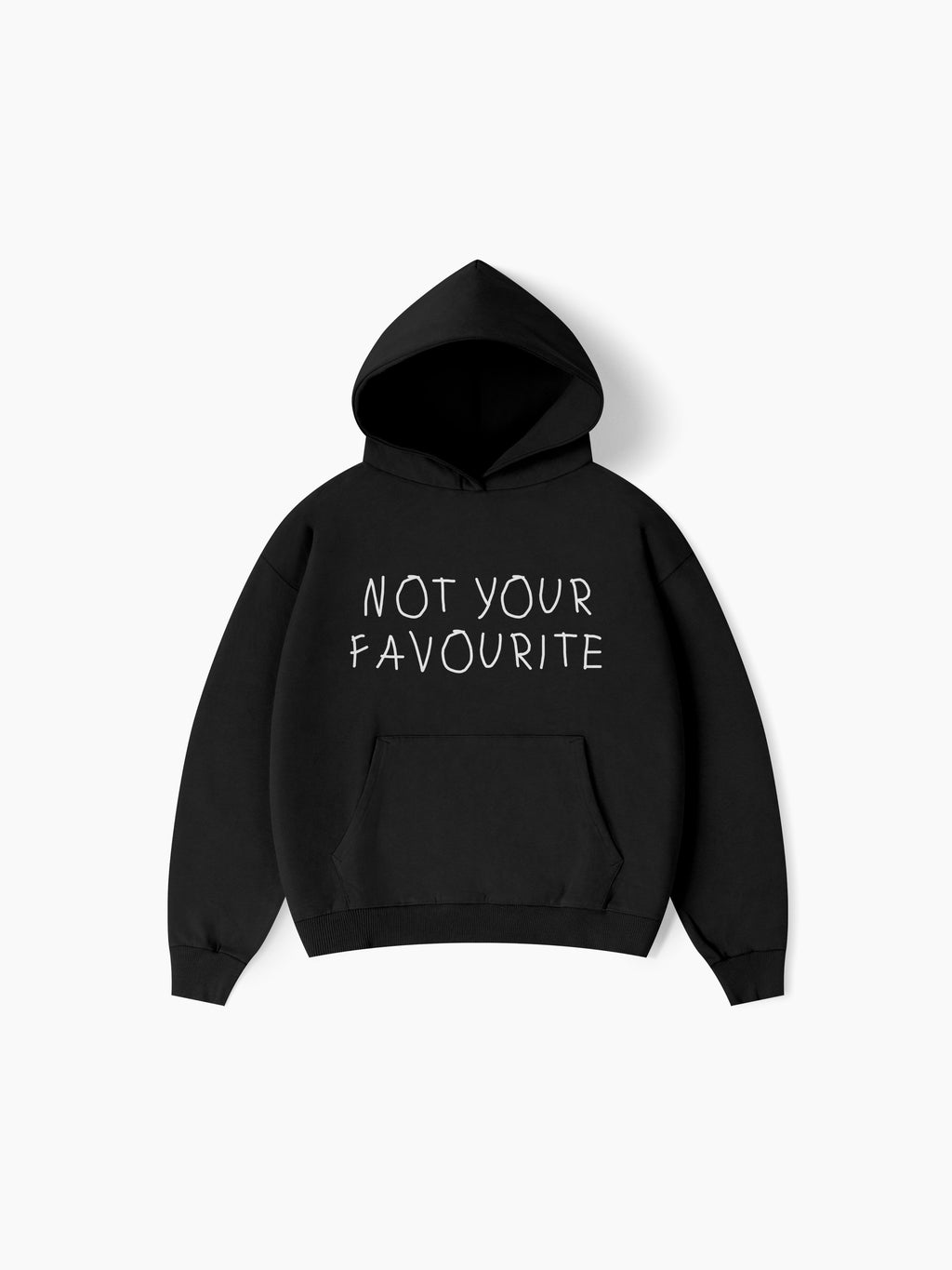 Not Your Favourite Hoodie