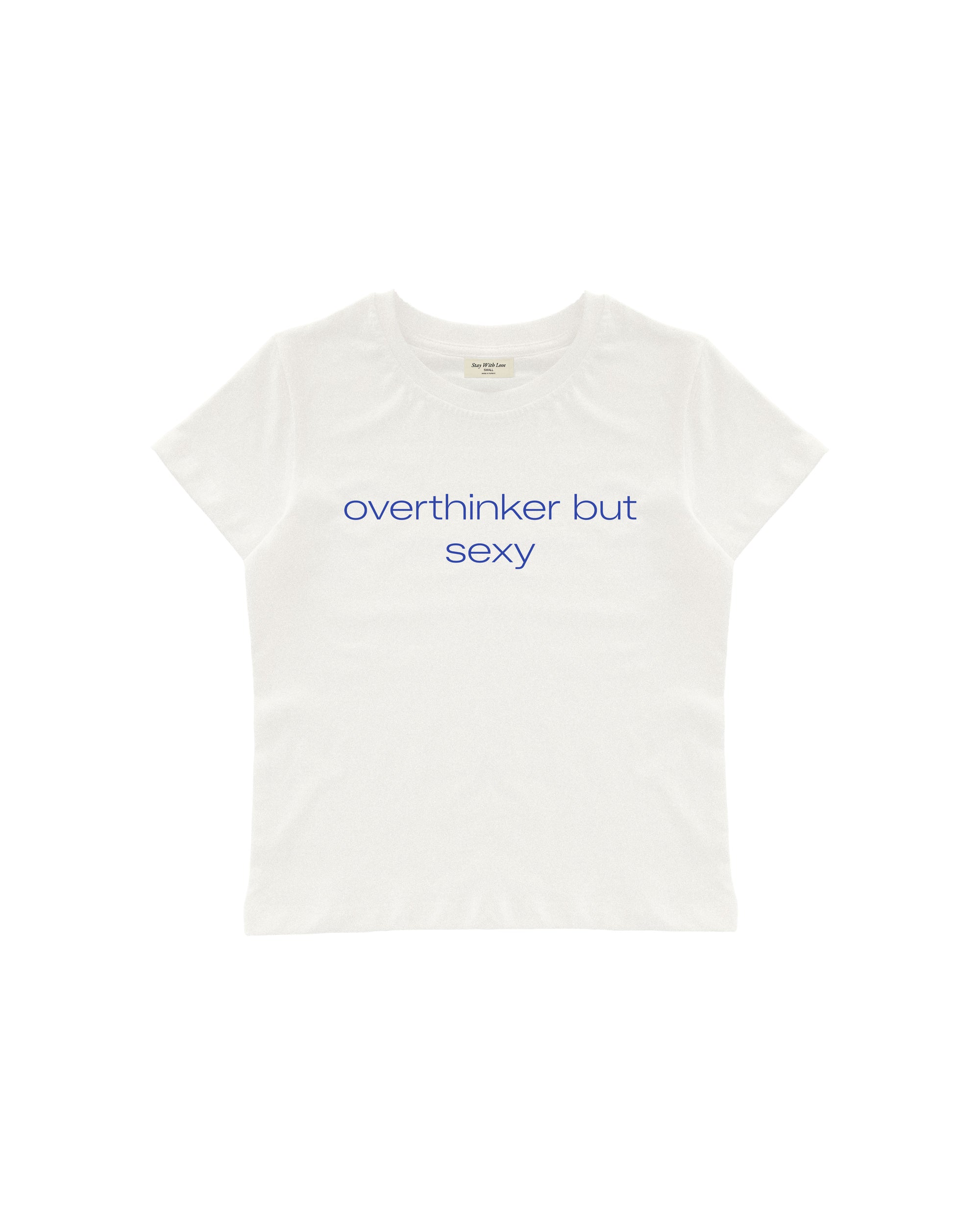 OVERTHINKER BUT SEXY BABY TEE