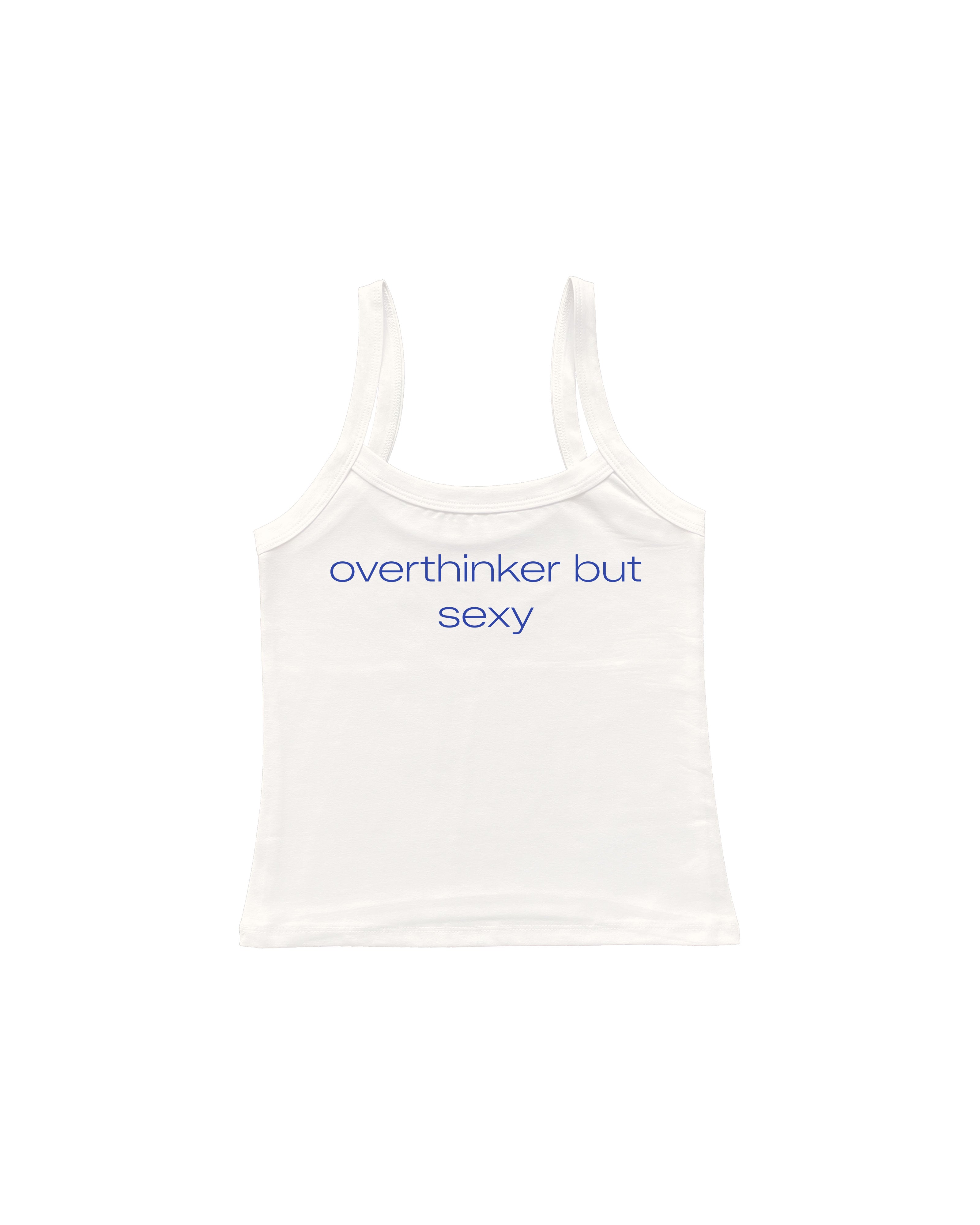 OVERTHINKER BUT SEXY ASKILI BLUZ
