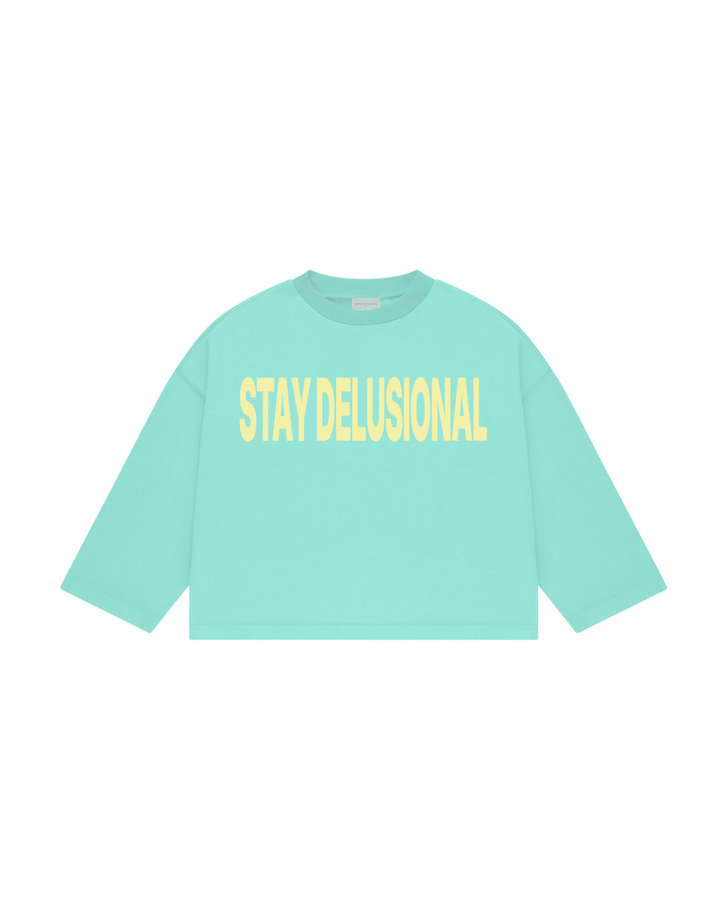 STAY DELUSIONAL LONG SLEEVE T-SHIRT