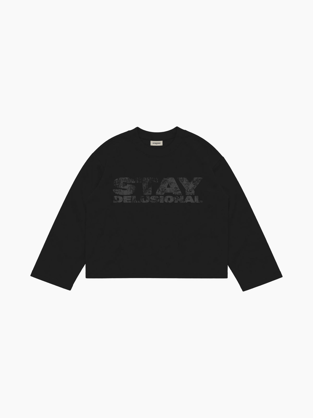 Stay Delusional V2 Long Sleeve