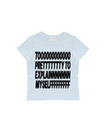 TOO PRETTY BABY TEE - ARŞİV SATIŞI