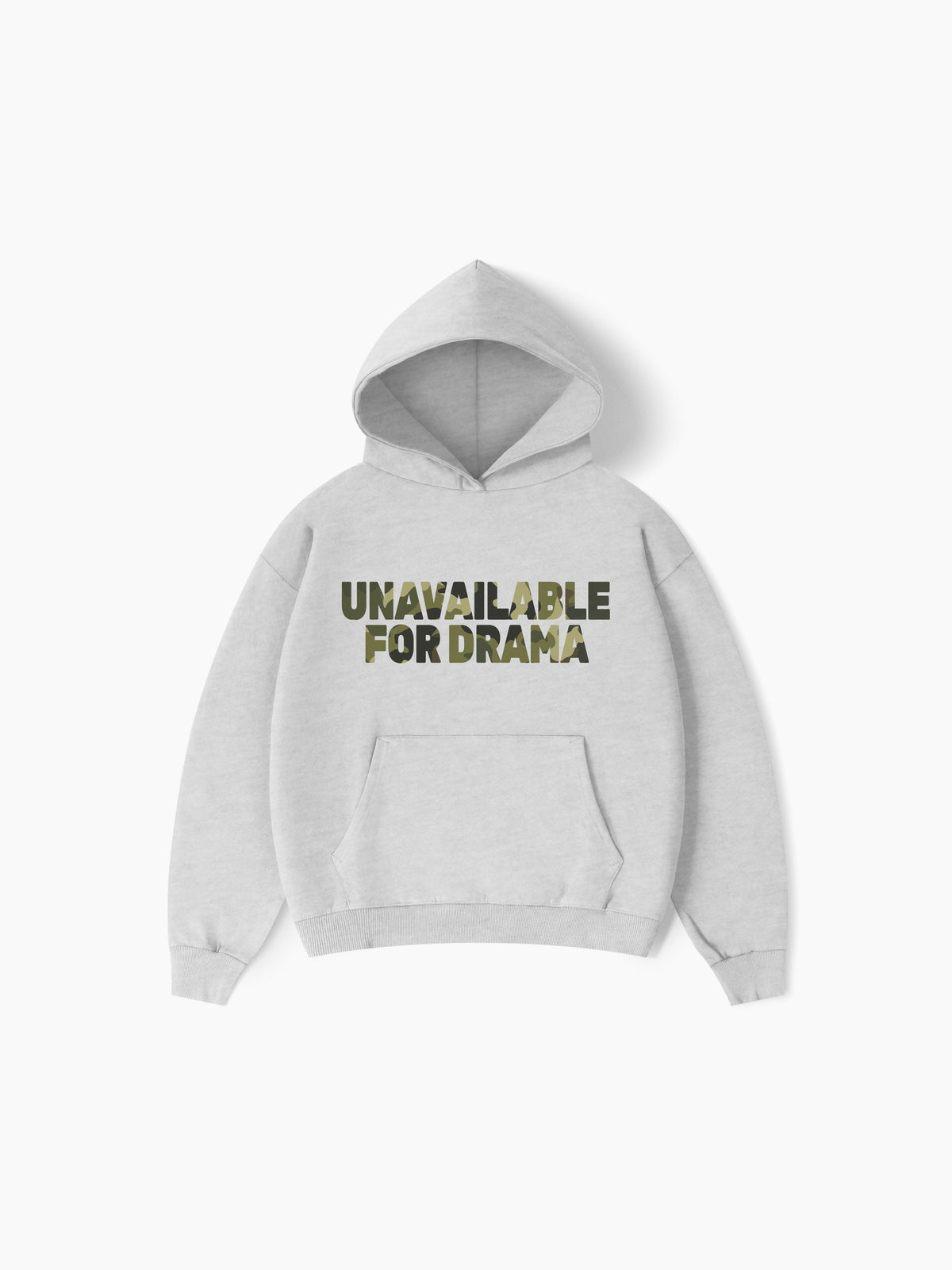 Unavailable For Drama Hoodie