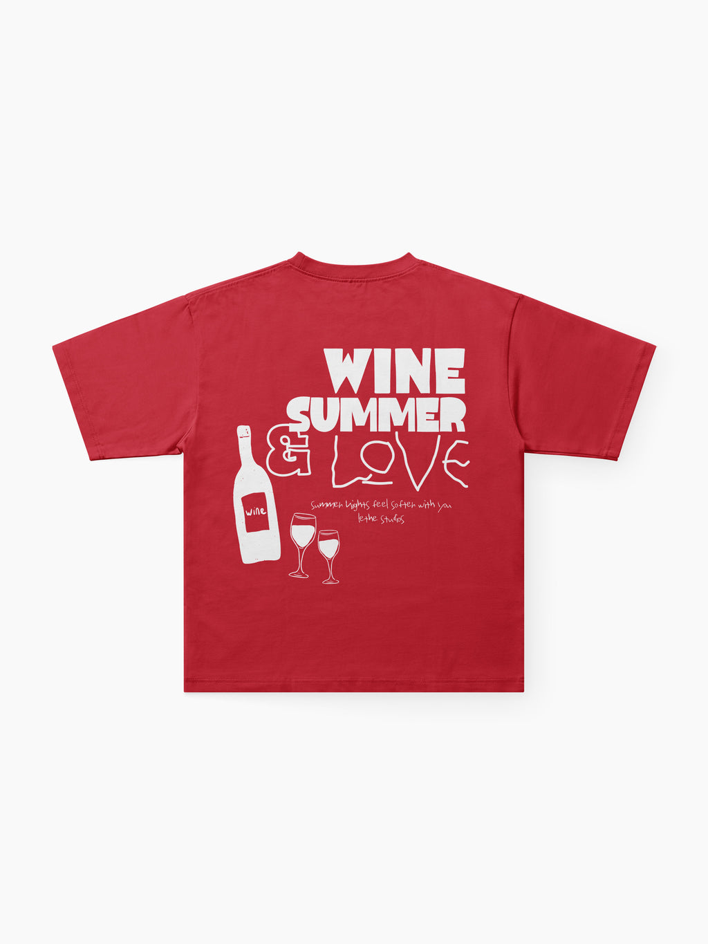 Wine, Summer & Love T-Shirt